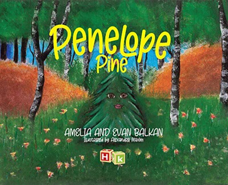 

Penelope Pine by Amelia BalkanAlexandra MaximEvan Balkan-Hardcover
