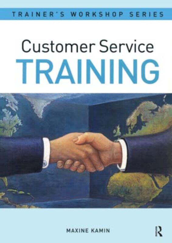 

Customer Service Training by Maxine Kamin-Paperback