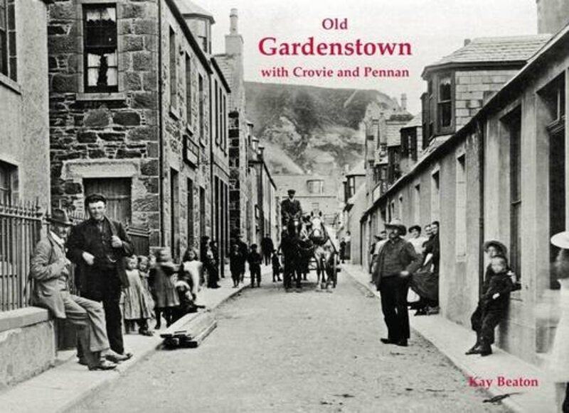 Old Gardenstown with Crovie and Pennan by Kay Beaton-Paperback