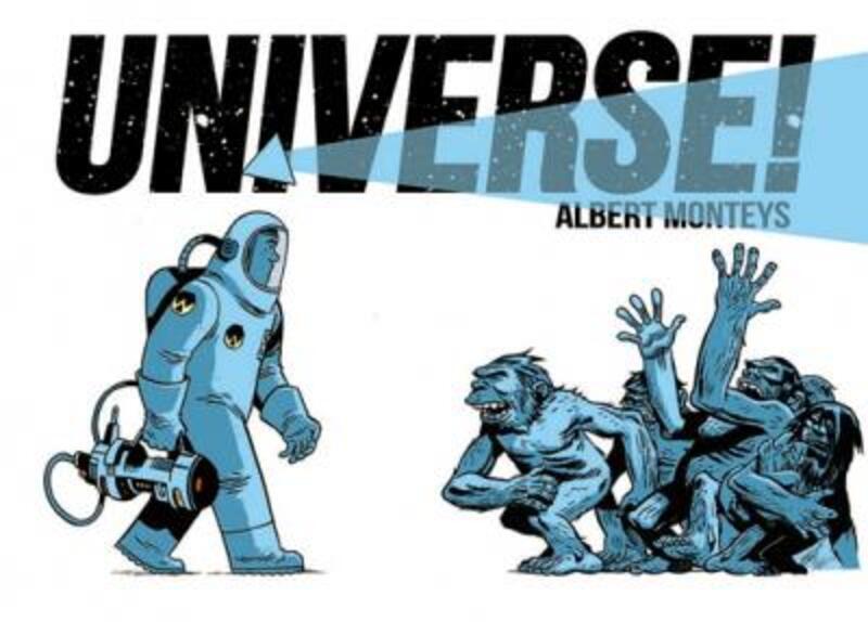 Universe!, Vol. 1,Hardcover,By :Albert Monteys