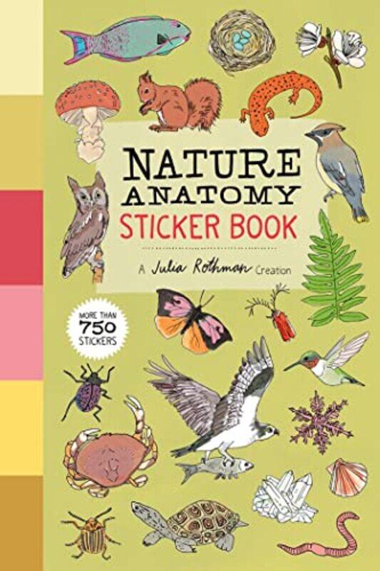 

Nature Anatomy Sticker Bk By Rothman Julia - Paperback