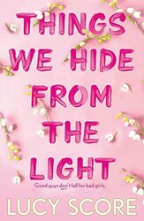 Things We Hide From The Light , Paperback by Lucy Score