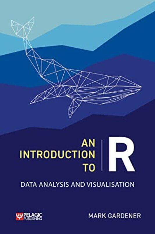 

An Introduction to R by Ding-Geng Din University of North Carolina USA ChenKarl E Georgia Southern UniversityUSA Peace-Paperback