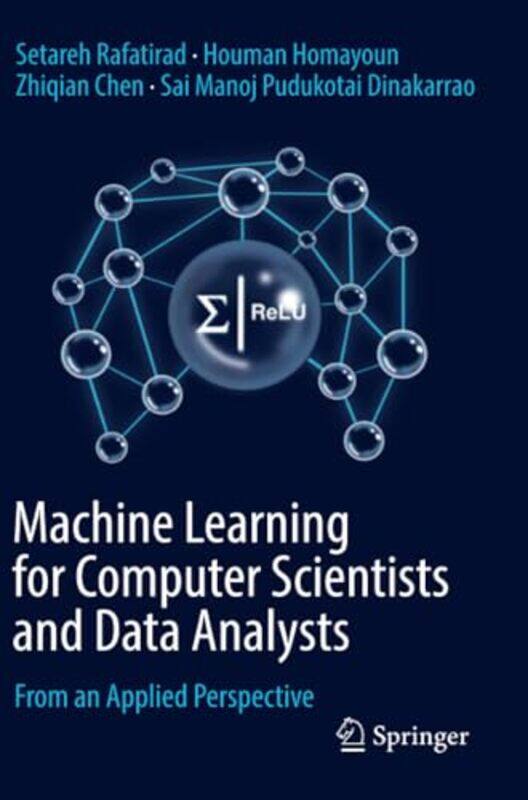 

Machine Learning for Computer Scientists and Data Analysts by Sarah Lloyd-Hughes-Paperback