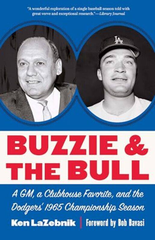 

Buzzie and the Bull by Ken LaZebnik-Paperback