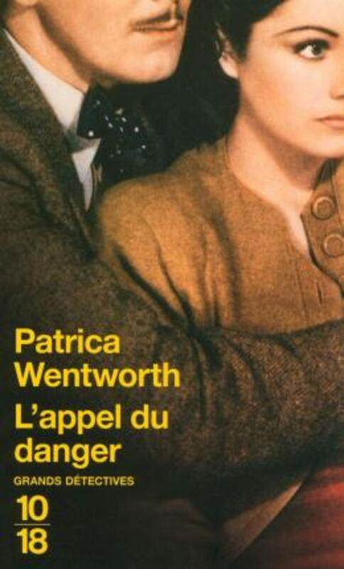 

L'Appel du Danger.paperback,By :Wentworth Patricia