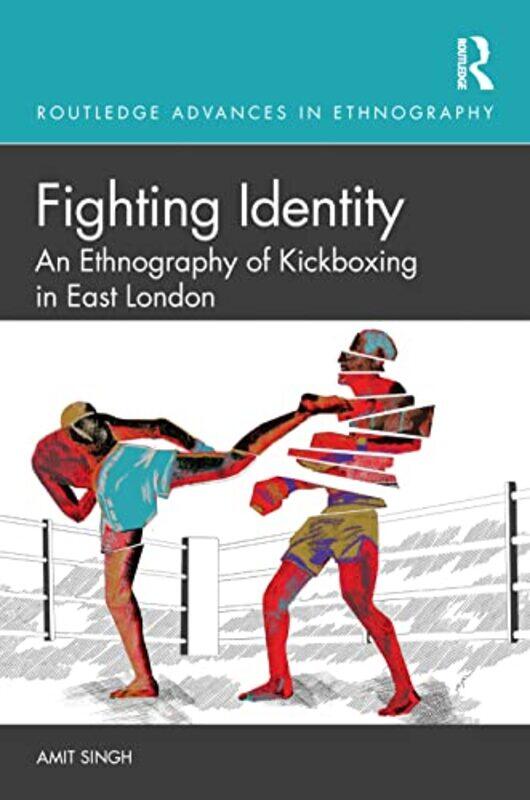 

Fighting Identity by Amit Singh-Hardcover