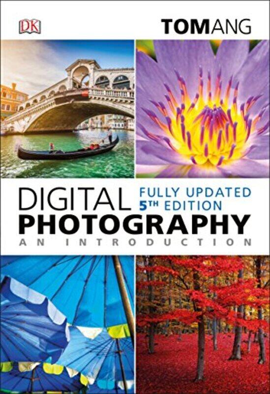 

Digital Photography an Introduction , Paperback by