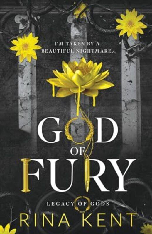 

God Of Fury Special Edition Print by Kent, Rina Paperback