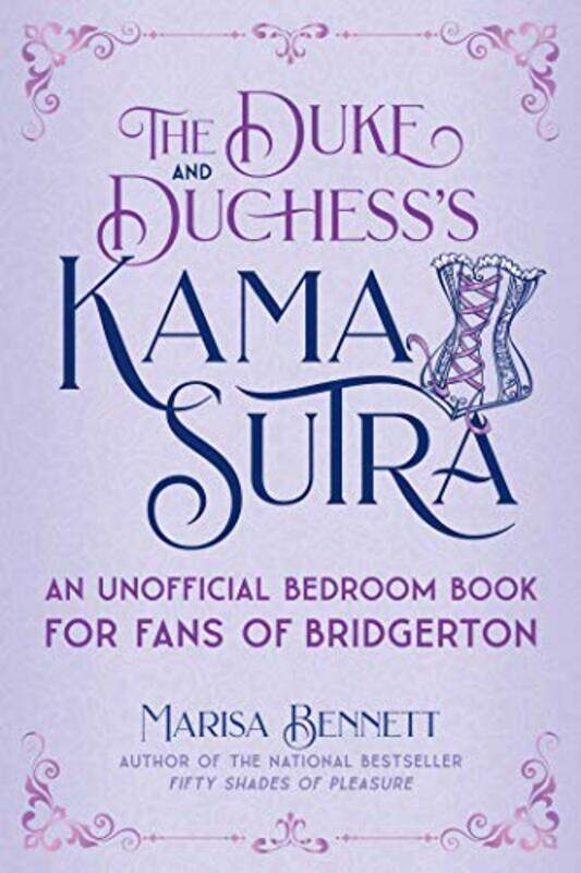 

The Duke and Duchesss Kama Sutra by James Taylor-Hardcover