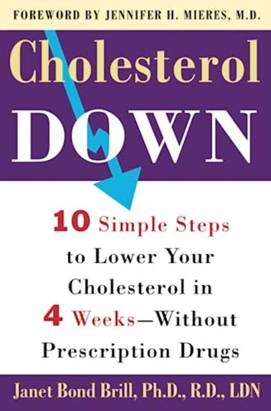 

Cholesterol Down,Paperback by Janet Bond Brill