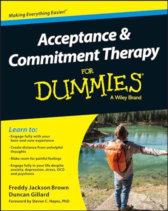 

Acceptance and Commitment Therapy For Dummies by Freddy Jackson BrownDuncan Gillard-Paperback