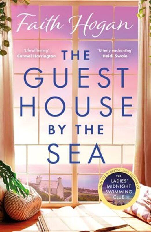 

The Guest House by the Sea by Faith Hogan-Paperback