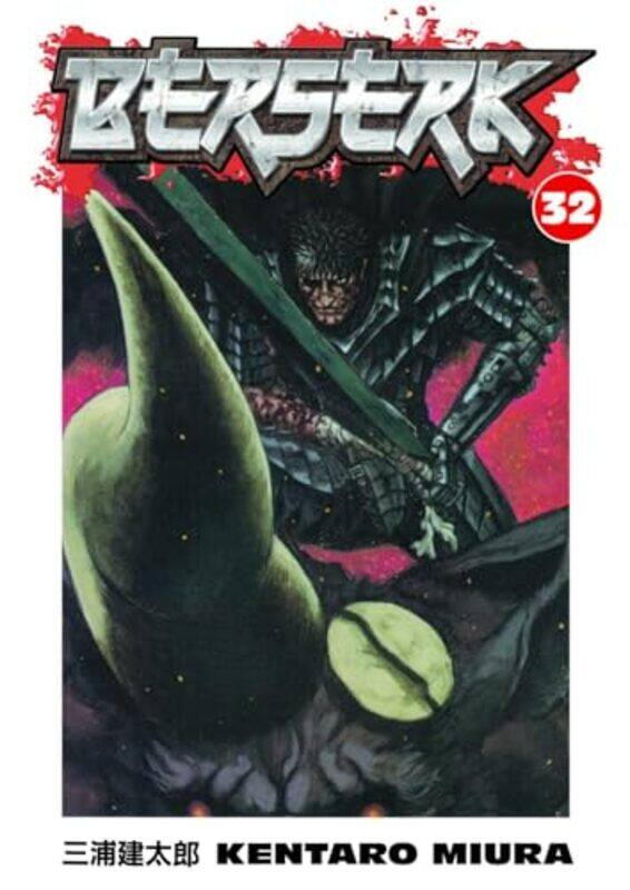 

Berserk V32 By Miura Kentaro - Paperback