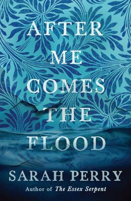 

After Me Comes the Flood by Sarah Perry-Paperback