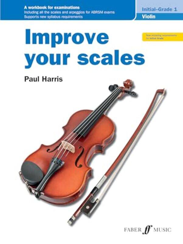 

Improve Your Scales Violin Initial And Grade 1 by Paul Harris-Paperback