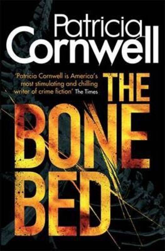 

The Bone Bed.paperback,By :Patricia Cornwell