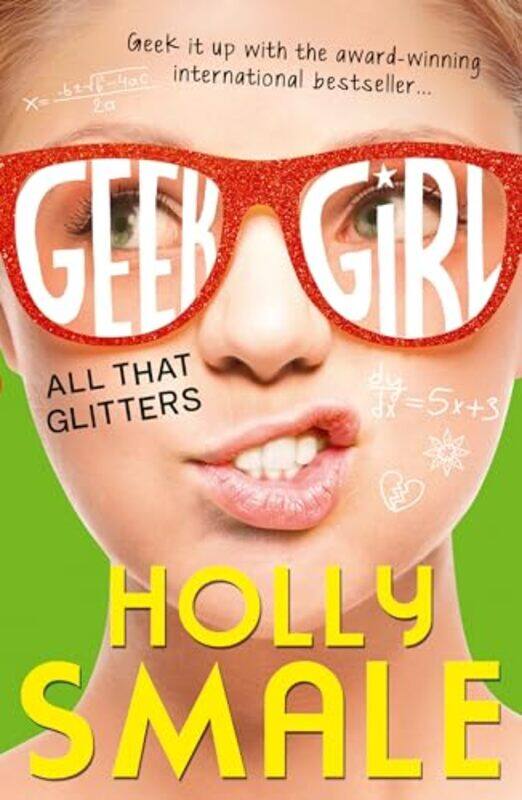 

All That Glitters by Holly Smale-Paperback