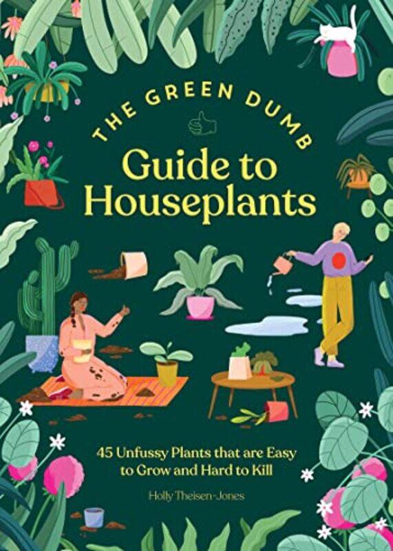 

Green Dumb Guide to Houseplants by Lutz FiedlerJake Schneider-Hardcover