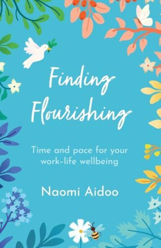 

Finding Flourishing by Ajanta ChakrabortyVivek Kumar-Paperback