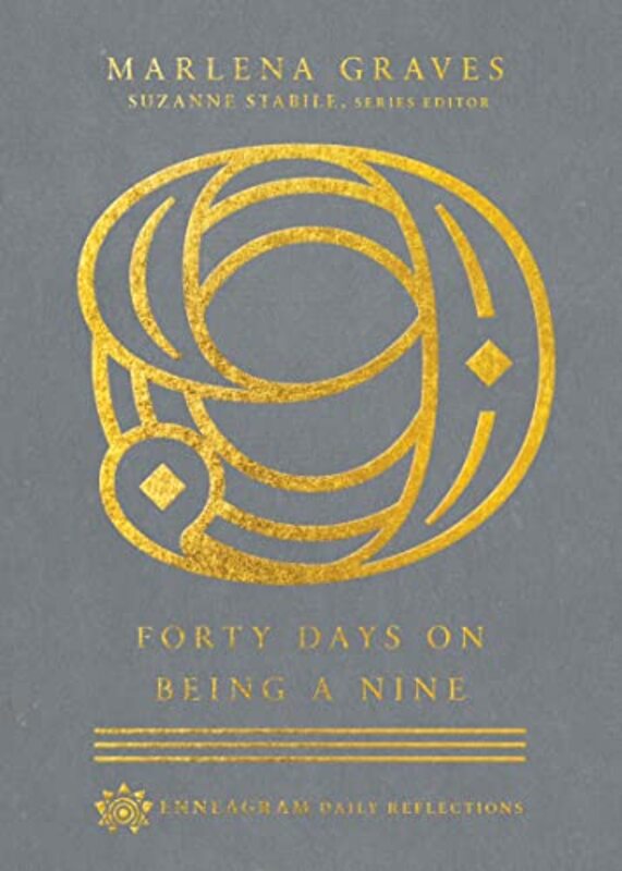 

Forty Days on Being a Nine by Marlena GravesSuzanne Stabile-Hardcover