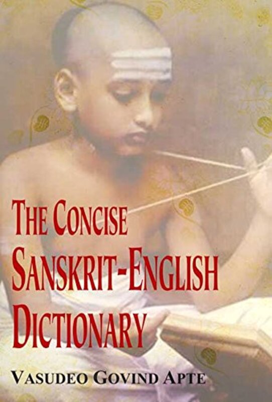 Concise SanskritEnglish Dictionary Paperback by Apte, Vasudeo Govind