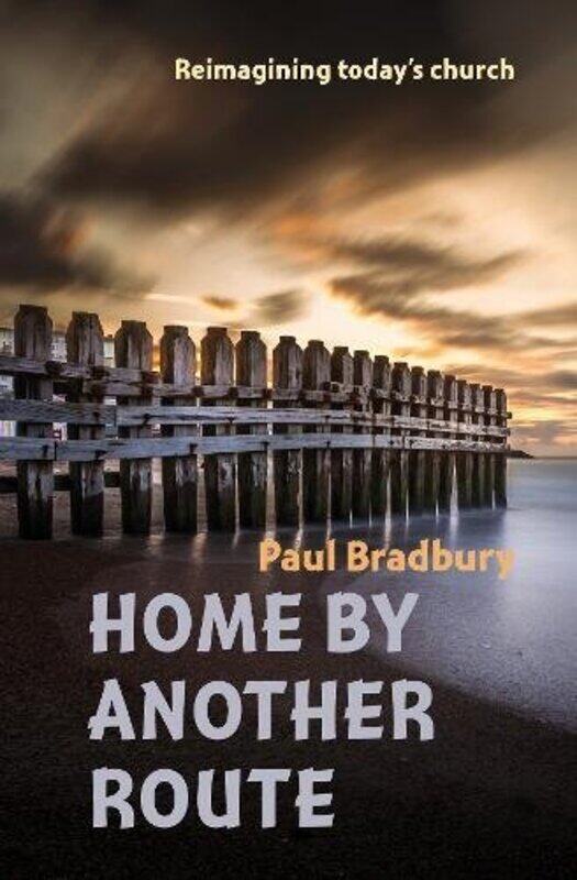 

Home by Another Route by Telegraph Media Group Ltd-Paperback