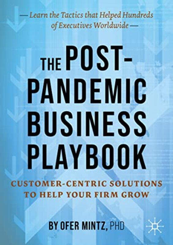

The Postpandemic Business Playbook by Ofer Mintz-Paperback