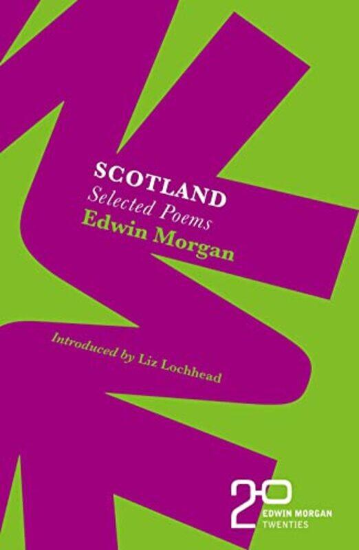 

The Edwin Morgan Twenties Scotland by Edwin Morgan-Paperback