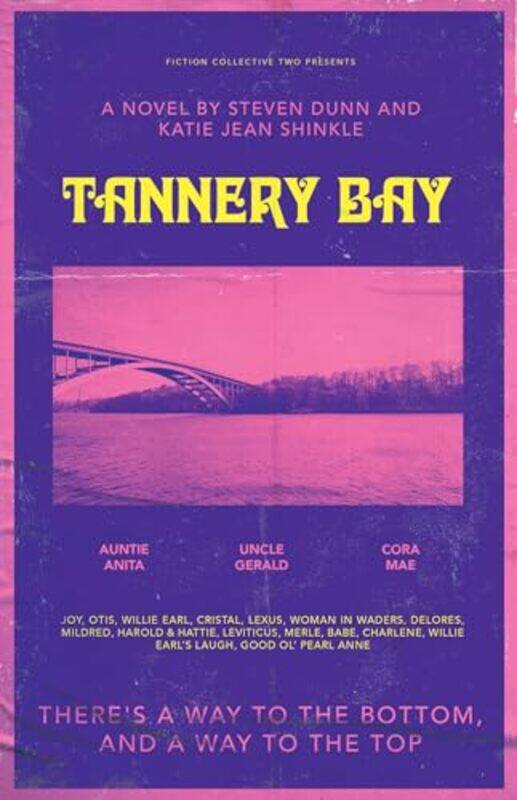 

Tannery Bay by Steven DunnKatie Jean Shinkle-Paperback