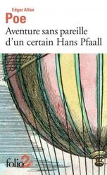 AVENTURE SANS PAREILLE D'UN CERTAIN HANS PFAALL.paperback,By :POE E A
