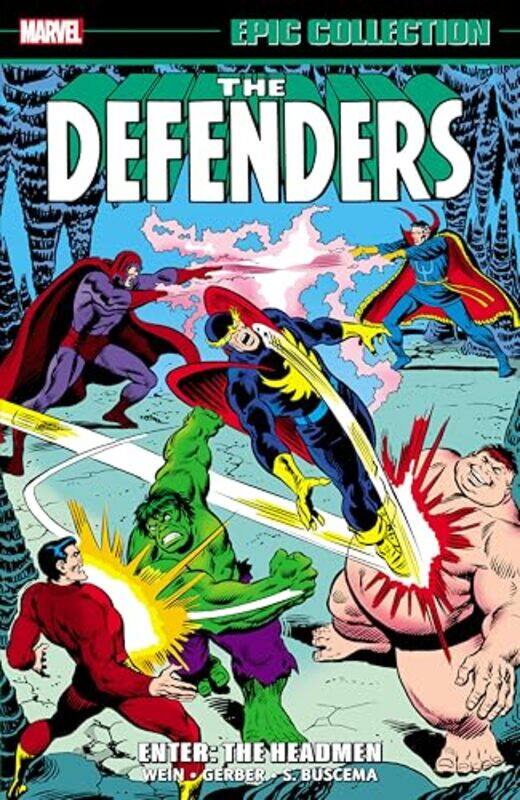 

Defenders Epic Collection Enter The Headmen by Len WeinSteve GerberTony Isabella-Paperback