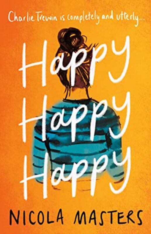 

Happy Happy Happy by Nicola Masters-Paperback