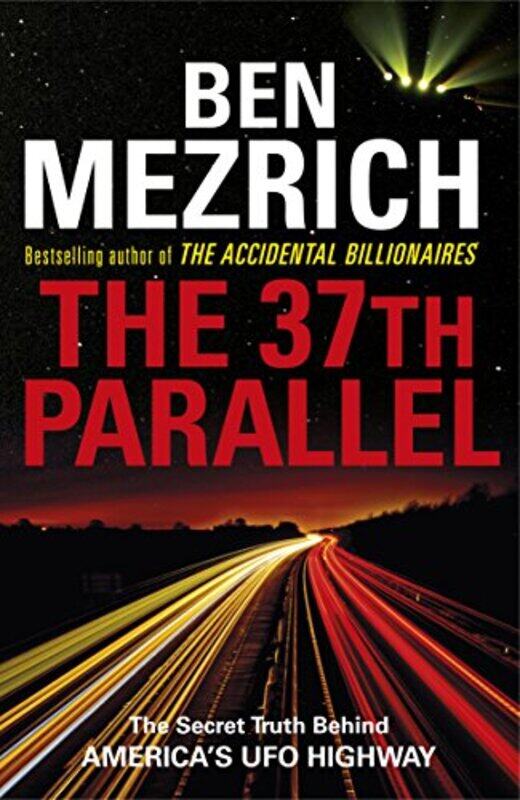 

The 37Th Parallel by Ben Mezrich-Paperback