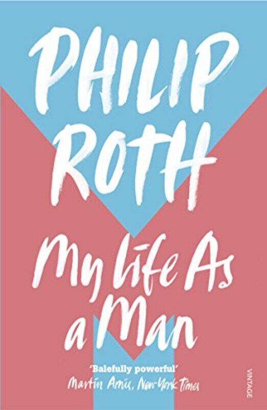 

My Life as a Man by Philip Roth-Paperback