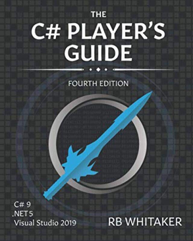 

The C Players Guide 4Th Edition Whitaker, R B Paperback