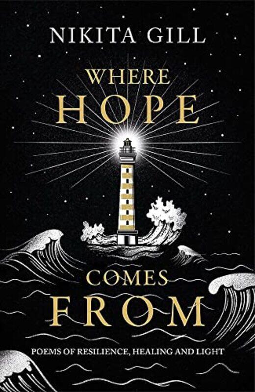

Where Hope Comes From by Nikita Gill-Hardcover