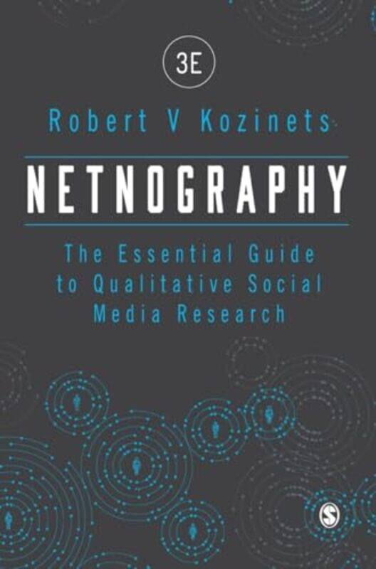 

Netnography by Robert University of Southern California, USA Kozinets-Hardcover