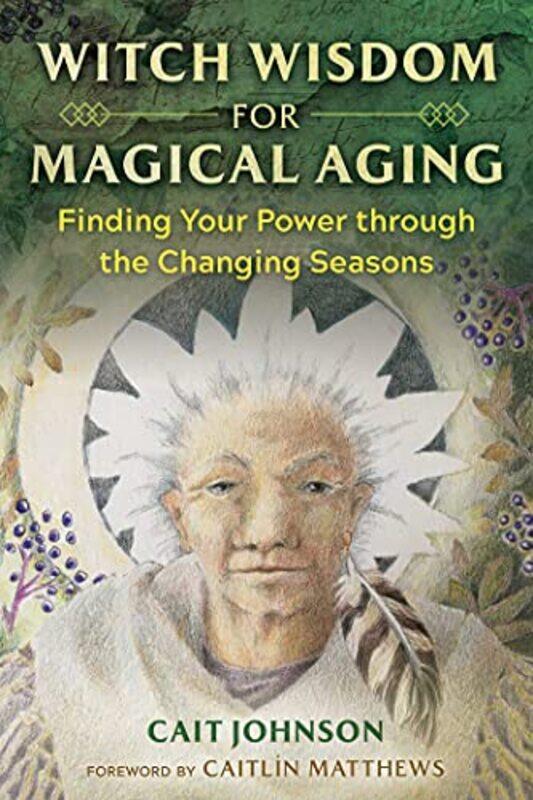 

Witch Wisdom for Magical Aging-Paperback