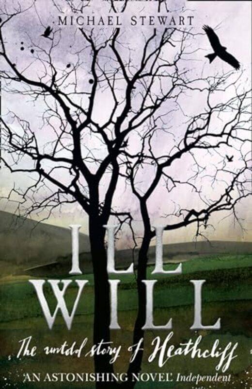 

Ill Will by Michael Stewart-Paperback