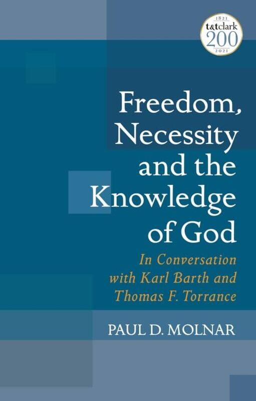 

Freedom Necessity and the Knowledge of God by Julia DonaldsonClare Kirtley-Paperback