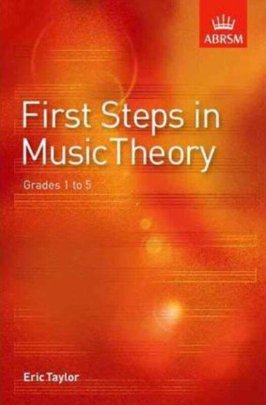 

First Steps in Music Theory,Paperback,ByTaylor, Eric
