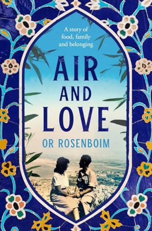 

Air And Love, Paperback by Or Rosenboim