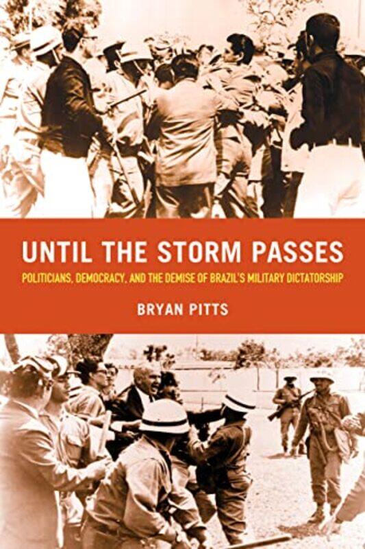 

Until the Storm Passes by Bryan Pitts-Paperback