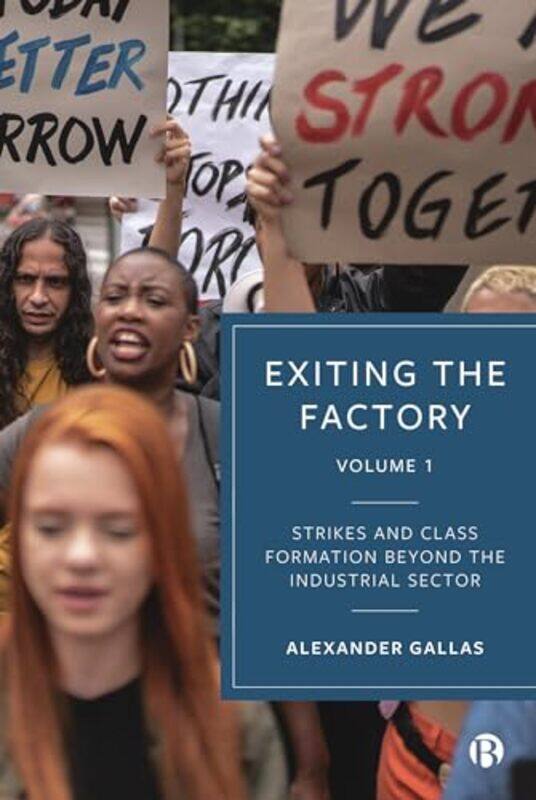 

Exiting the Factory Volume 1 by Susanne KuchlerTimothy Carroll-Hardcover