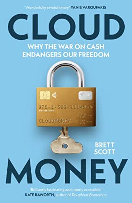 

Cloudmoney by Brett Scott-Paperback