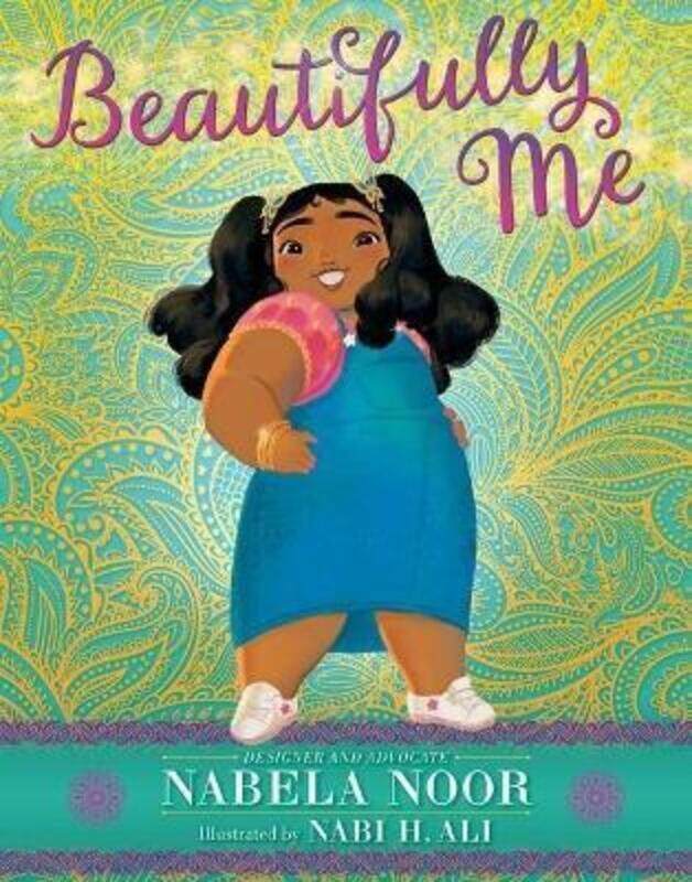 

Beautifully Me.Hardcover,By :Noor, Nabela - Ali, Nabi H