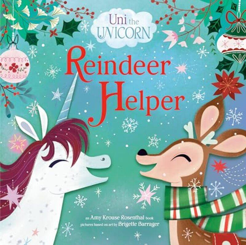 

Uni The Unicorn Reindeer Helper by Amy Krouse RosenthalBrigette Barrager-Hardcover