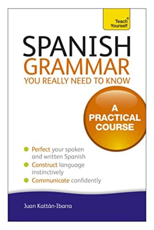 

Spanish Grammar You Really Need To Know Teach Yourself by Michael Brown-Paperback