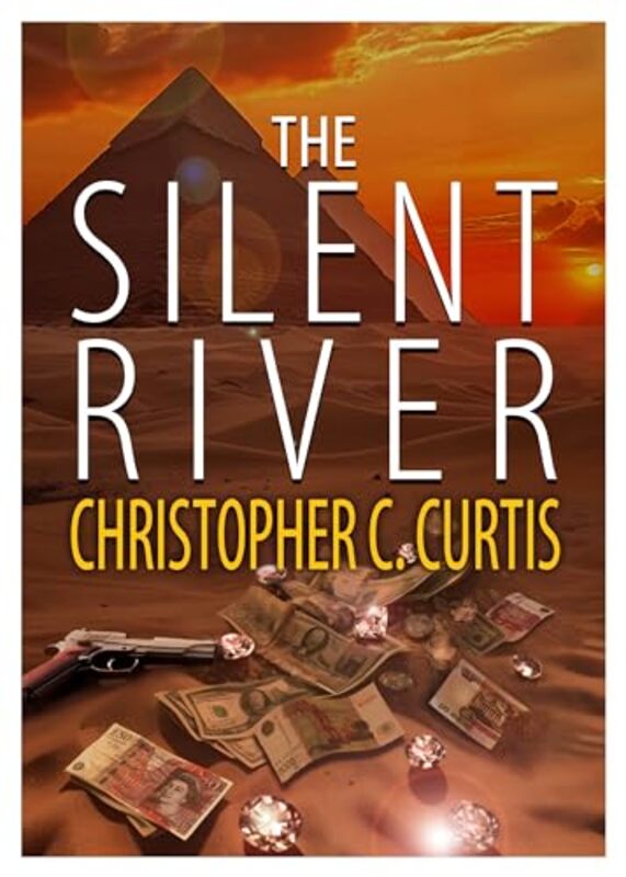 The Silent River by Christopher C Curtis-Paperback